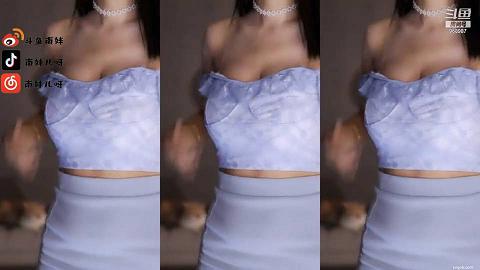 斗鱼南妹第6弹抖波第一人力度不是一般的大34